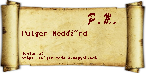Pulger Medárd névjegykártya